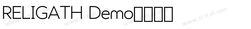 RELIGATH Demo字体转换